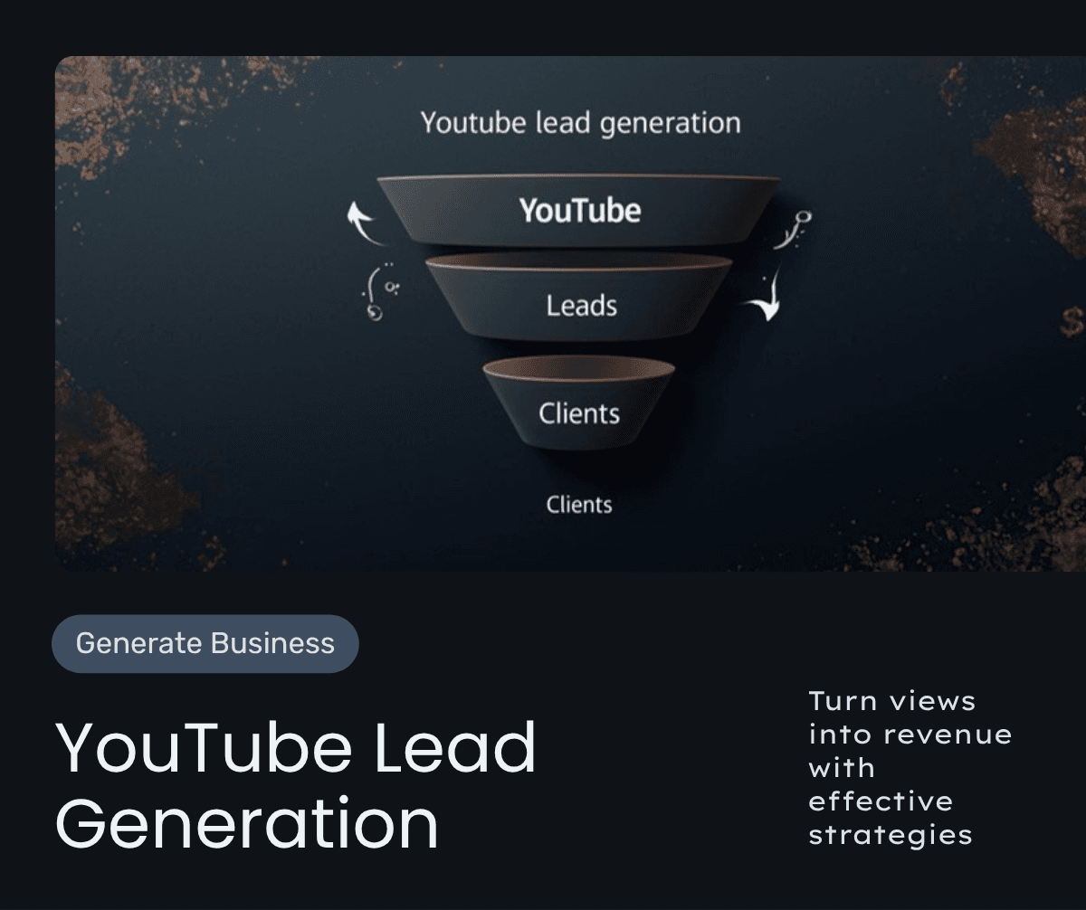YouTube for Business Lead Generation: Turn Views into Revenue